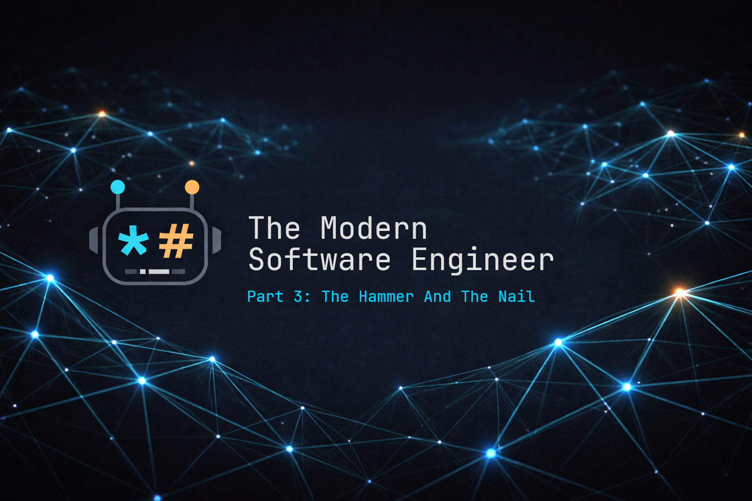 The Tools Will Change (The Work Won’t)